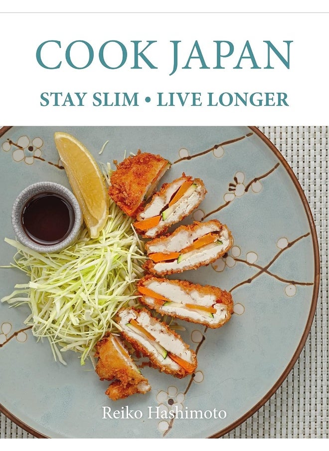 Cook Japan, Stay Slim, Live Longer