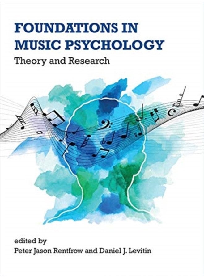 Foundations in Music Psychology Theory and Research - Hardback