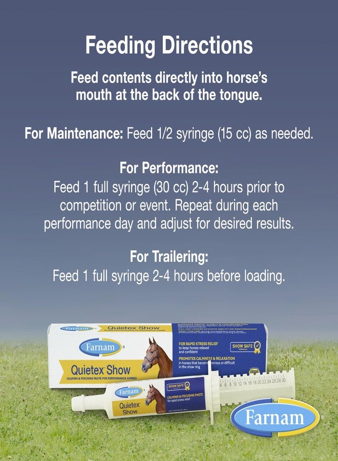 Farnam Quietex Show Calming & Focusing Paste, Helps Keep Horses Calm & Relaxed That Become Nervous in The Show Ring 30 cc - Image 4