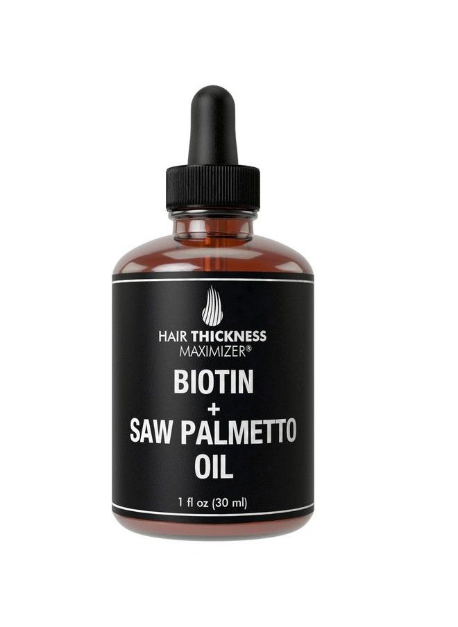 HAIR THICKNESS MAXIMIZER - Biotin + Saw Palmetto Oil - Hair Growth Serum For Hair Thickening + Moisturizing. Vegan Hair Growth Oil Scalp Treatment For Women Men With Dry Frizzy Weak Hair And Hair Loss. 1Oz - Image 1