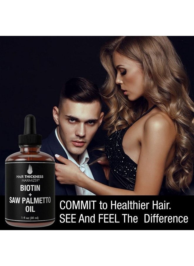 HAIR THICKNESS MAXIMIZER - Biotin + Saw Palmetto Oil - Hair Growth Serum For Hair Thickening + Moisturizing. Vegan Hair Growth Oil Scalp Treatment For Women Men With Dry Frizzy Weak Hair And Hair Loss. 1Oz - Image 1