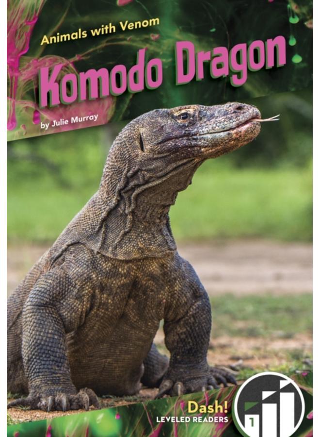 Animals with Venom: Komodo Dragon 
