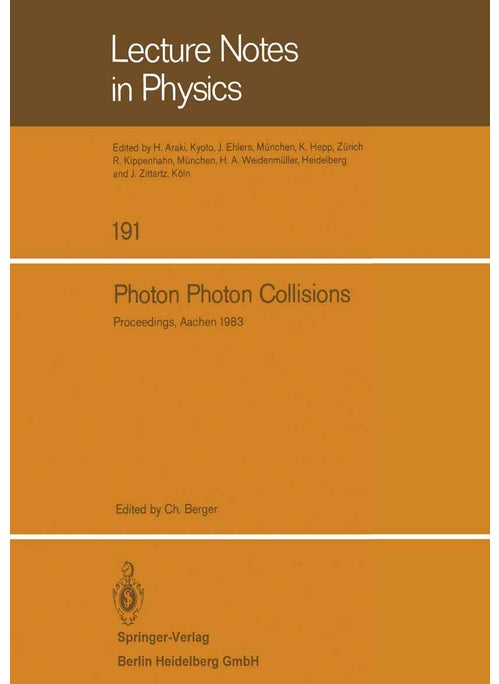 Photon Photon Collisions: Proceedings of the Fifth International Workshop on Photon Photon Collisions, Held at the Rheinisch-Westfalische Techni