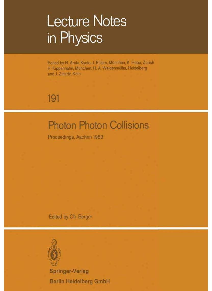 Photon Photon Collisions: Proceedings of the Fifth International Workshop on Photon Photon Collisions, Held at the Rheinisch-Westfalische Techni 