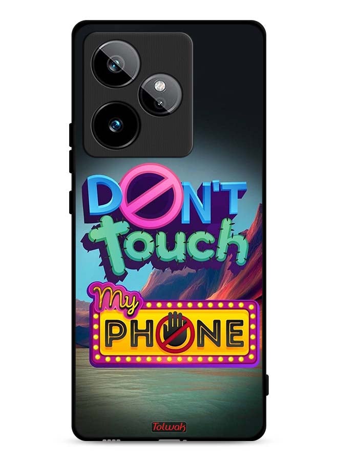 Tolwak Realme GT 7T 5G Protective Case Cover Do Not Touch My Phone