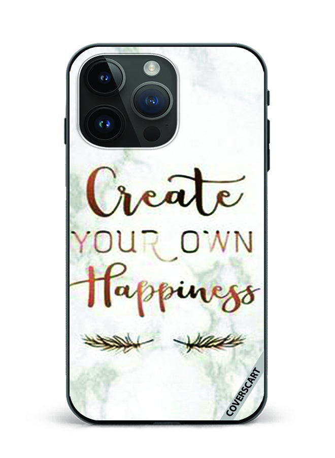 COVERSCART Protective Case Cover For Apple iPhone 15 Pro Create Your Own Happiness Design Multicolour - Image 1
