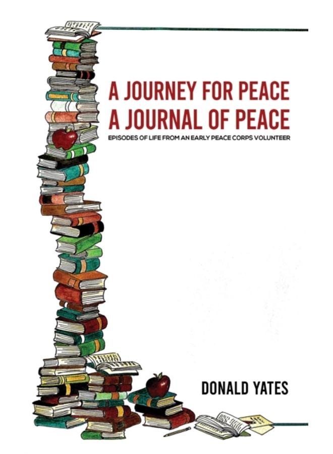 A Journey for Peace : A Journal of Peace 
