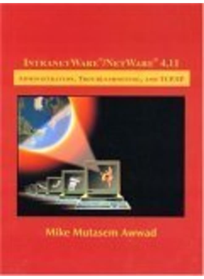 إنترانت وير/نت وير 4.11: الإدارة، استكشاف المشكلات، وTCP/IP الإصدار الأول