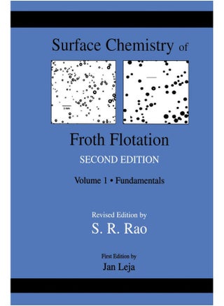 Surface Chemistry of Froth Flotation: Volume 1: Fundamentals - pzsku/ZEF77DAEB72A06B8594ACZ/45/1747743105/ef2c016d-6537-4adb-a2aa-935a2e314f44