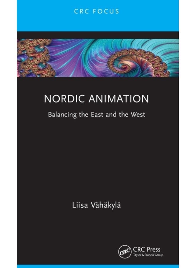 Nordic Animation Balancing the East and the West - Hardback