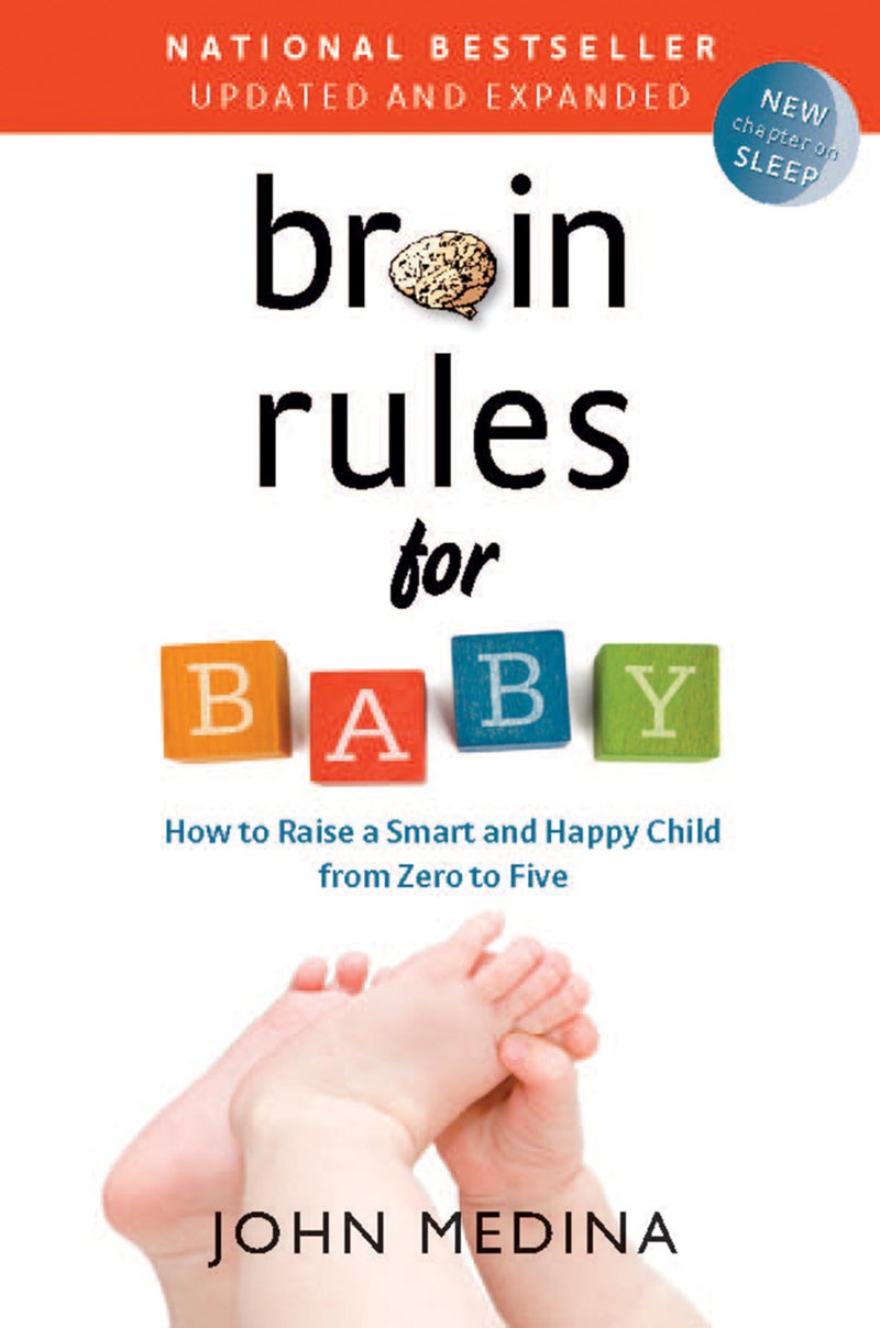 Ingram Publisher Services Brain Rules for Baby (Updated and Expanded): How to Raise a Smart and Happy Child from Zero to Five