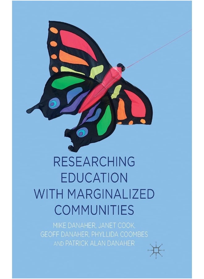 Researching Education with Marginalized Communities 