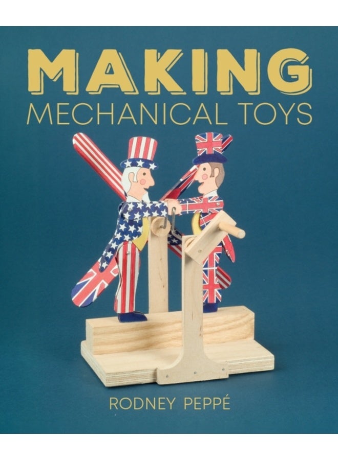 Making Mechanical Toys