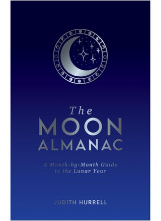 The Moon Almanac: A Month-by-Month Guide to the Lunar Year - pzsku/ZEF7F671EBD6F9E6F8F74Z/45/_/1727804068/be01f102-9089-4ce7-8f0a-0525c279bf2d