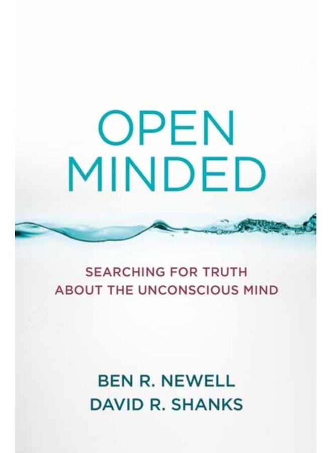 Open Minded Searching for Truth about the Unconscious Mind - Paperback