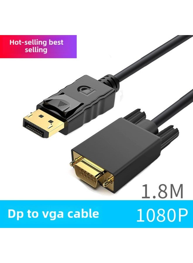 بطاقة رسومات الكمبيوتر المضيفة الكبيرة من Dp إلى Vga متصلة لمراقبة خط تحويل جهاز العرض عالي الدقة Dp إلى Vga-اللون: أسود 1.8 متر - Image 1
