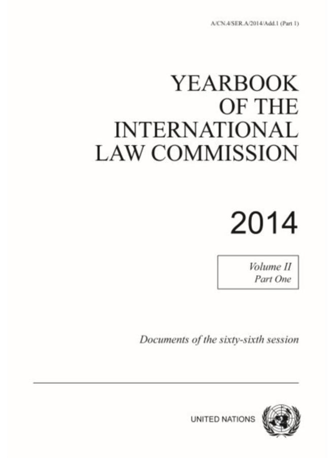 Yearbook of the International Law Commission 2014 : Vol. 2: Part 1: Documents of the sixty-sixth session 