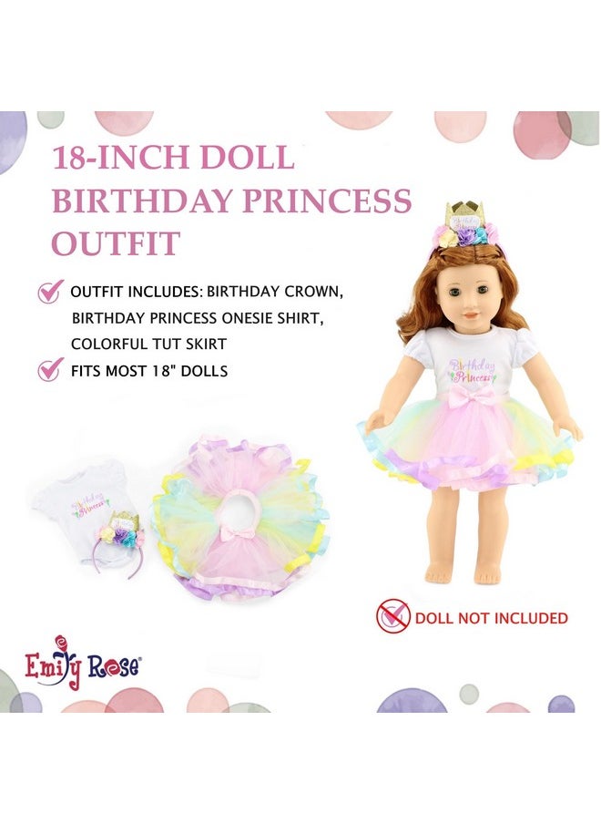Emily Rose 18 Inch Doll Clothes | 18" Doll 3 Pc Clothing Outfit Gift Set - Birthday Princess, Includes Headband Tiara | Doll Clothing Is Compatible With American Girl Dolls  - Image 3