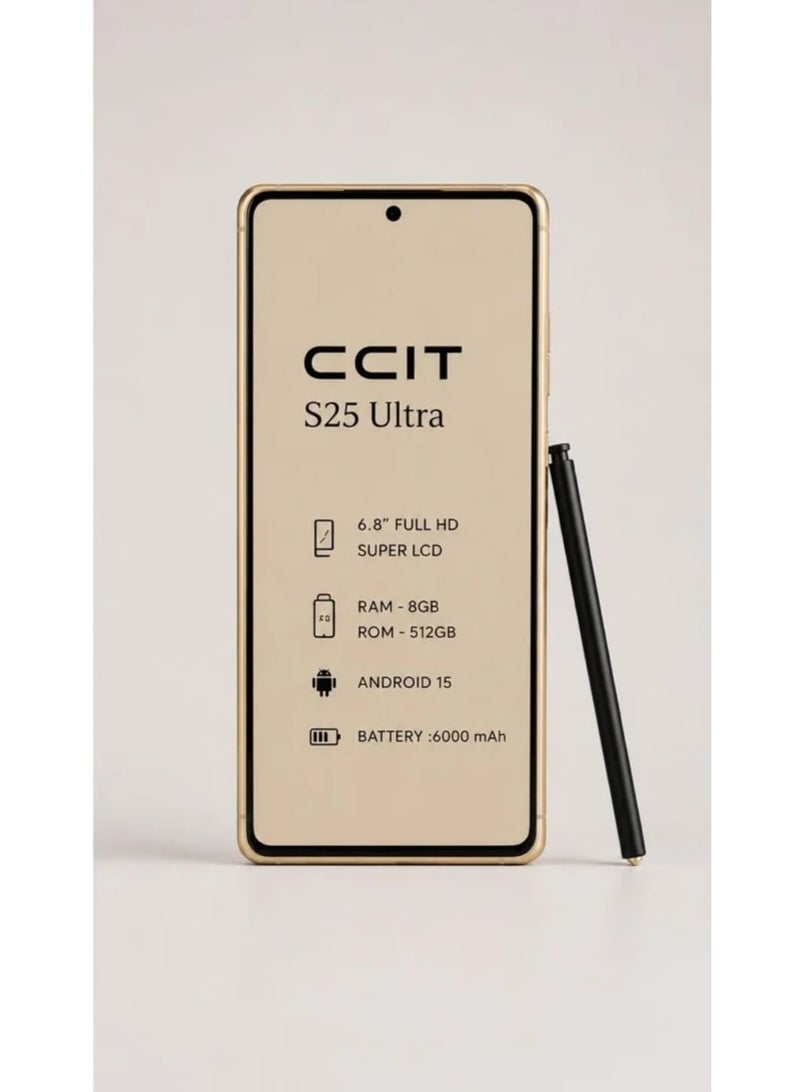 سي سي اي تي هاتف ذكي شبكة 5G s25 ultra أندرويد 15 شاشة 6.8 بوصة سوبر LCD بدقة FULL HD ذهبي مع ذاكرة وصول عشوائي 8 جيجابايت وسعة تخزين 512 جيجابايت وقلم لمسي - Image 2