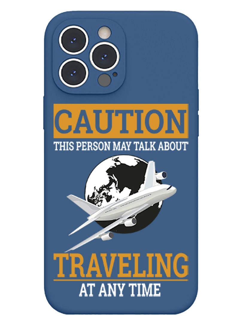 Theodor Protective Slim Fit Case Liquid Silicone Cover with Full Body Protection Anti-Scratch Shockproof Case For iPhone 12 Pro Max Blue  - Caution Travelling at anytime copy - Image 1
