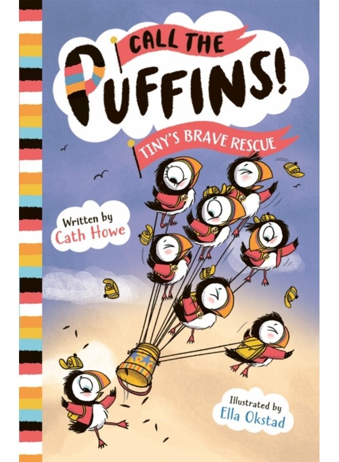 Call the Puffins Tiny s Brave Rescue Book 2 - Paperback