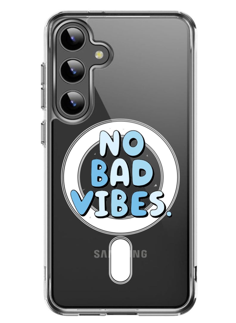 Theodor Magnetic Case for Samsung Galaxy S24 6.2-inch Compatible with MagSafe Wireless Charging, Shockproof Phone Bumper Cover No Bad vibes - Image 1