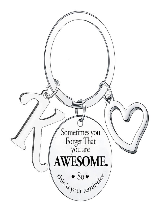BESPMOSP Sometimes You Forget You're Awesome Letter Keyring Encouragement Initial Alphabet Keychain Inspirational Keychain (K) - Image 1