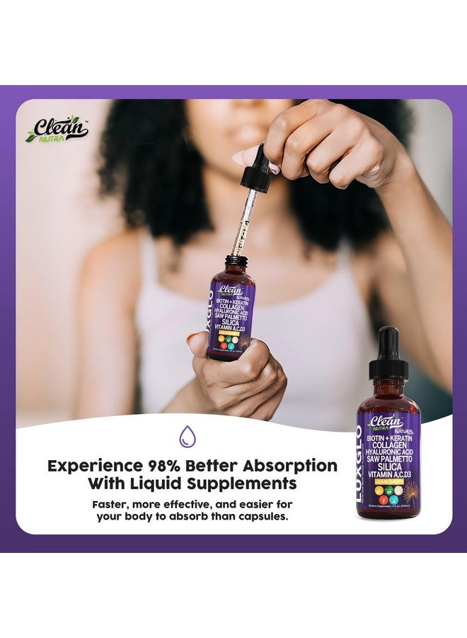 Clean Nutraceuticals Biotin Liquid Drops Collagen Keratin Hyaluronic Acid Saw Palmetto for Hair Skin and Nails Silica Vitamin A C Vitamin D Bamboo Turmeric Zinc Folate Magnesium Horsetail LuxGlo by Clean Nutra - Image 5