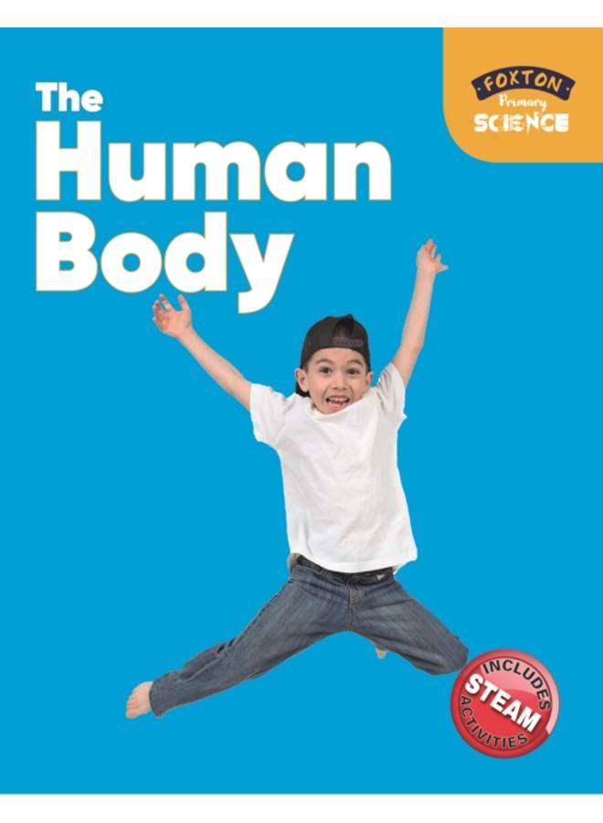 Foxton Primary Science: The Human Body (Key Stage 1 Science) 