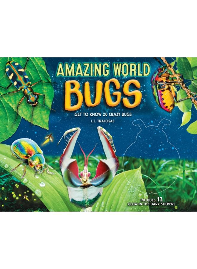 Amazing World: Bugs : Get to know 20 crazy bugs Volume 1