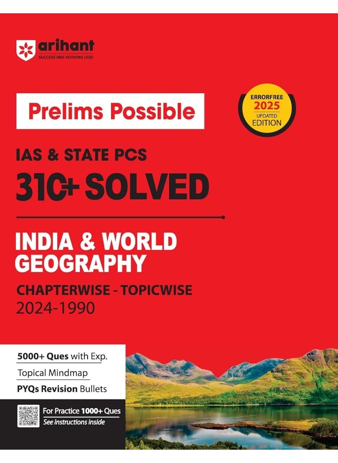 Arihant Prelims Possible IAS & State PCS 310+ Solved INDIA & World Geography Chapterwise - Topicwise (2024-1990) | Topical Mindmap | Detailed Explanation | 5000+ PYQs Bullets | 1000+ questions in QR code | For Exam 2025  - Image 1