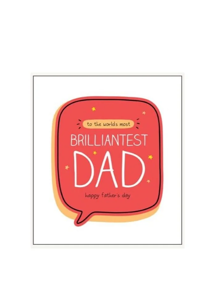 Pigment World's Most Brilliantest Dad Greeting Card