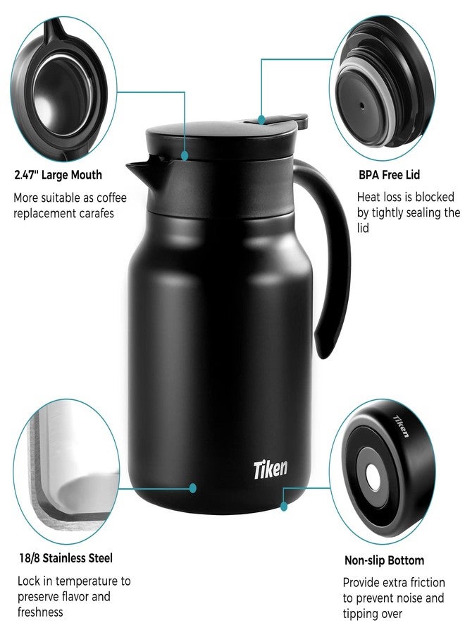 Tiken 34 Oz Thermal Coffee Carafes For Keeping Hot, Double Wall Stainless Steel Insulated Coffee Carafe, 1 Liter Beverage Pitcher (Matte Black) - Image 3