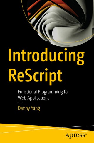 تقديم ReScript: البرمجة الوظيفية لتطبيقات الويب