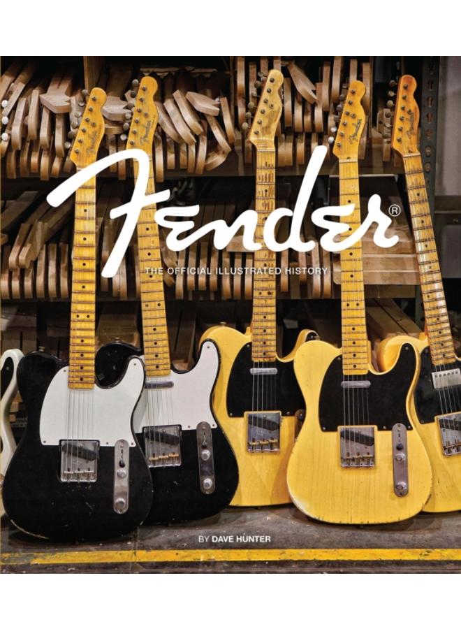 Fender : The Official Illustrated History 
