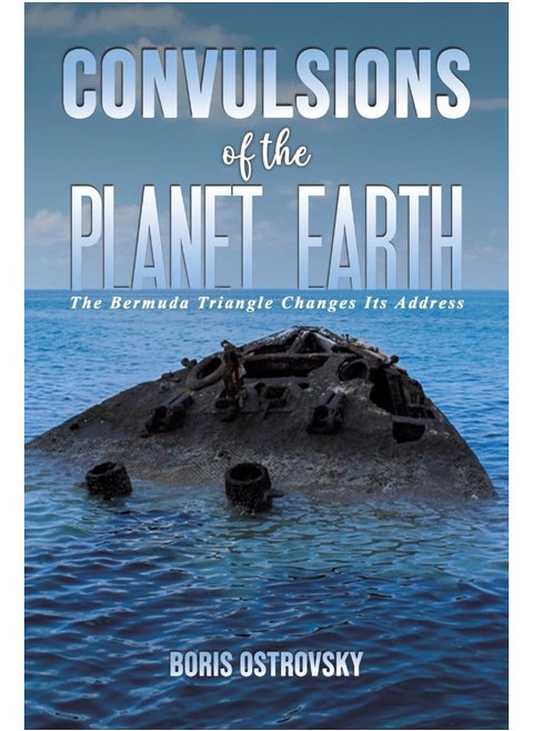 Convulsions of the Planet Earth: The Bermuda Triangle Changes Its Address