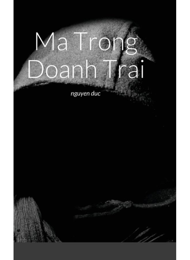 Ma Trong Doanh Trai - Hardback