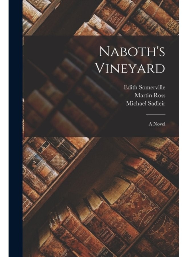 Naboth s Vineyard - Paperback