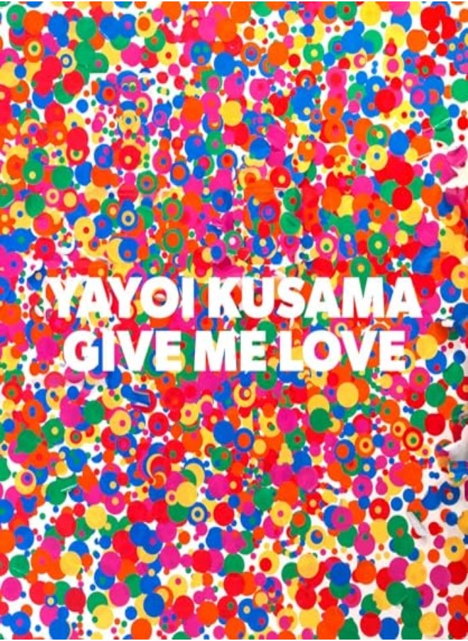 null - Yayoi Kusama Give Me Love - Image 1