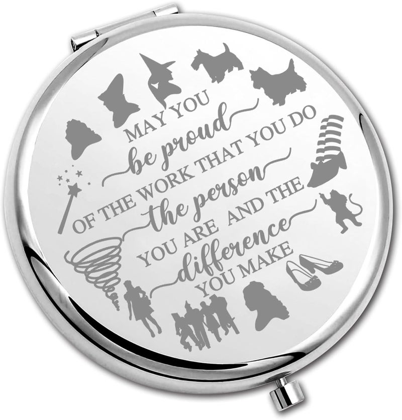 PLITI Wizard Dorothy Gift Wizard Oz Fan Gift May You Be Proud of The Work That You Do Dorothy Ruby Compact Mirror (Be Proud WOZ CM)