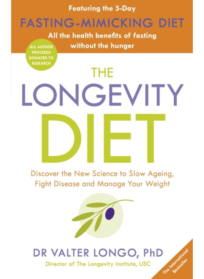 The Longevity Diet : ???How to live to 100 . . . Longevity has become the new wellness watchword . . . nutrition is the key??? VOGUE 