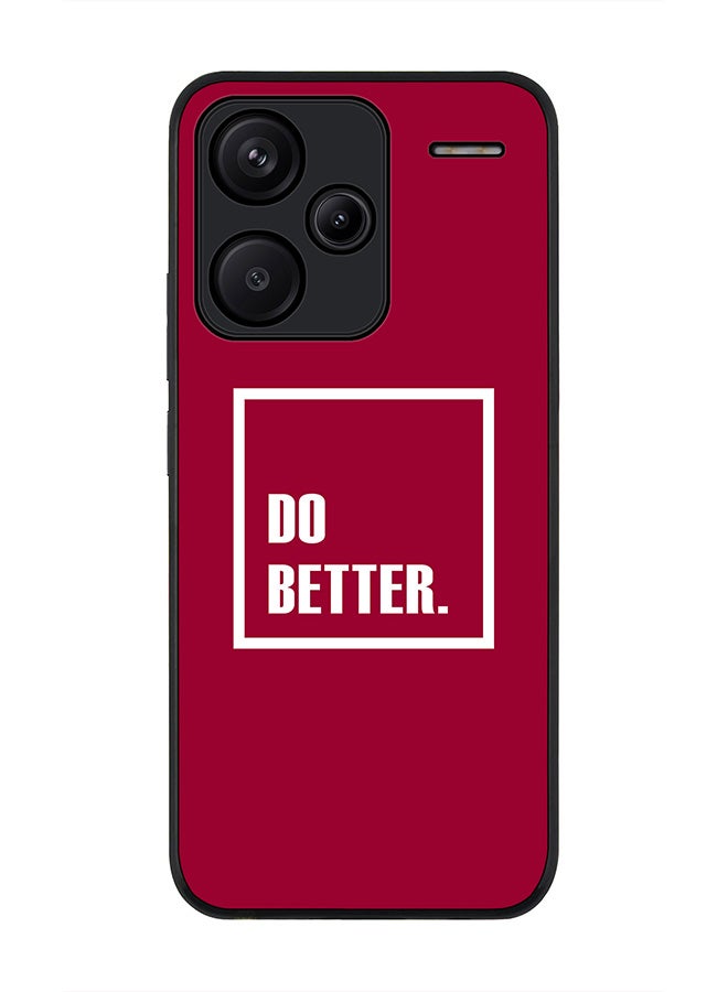 Stylizedd Rugged Black Edge Case for Xiaomi Redmi Note 13 Pro Plus, Slim fit Case Flexible Anti Drop TPU Gel Thin Cover -  Do Better. - Image 1