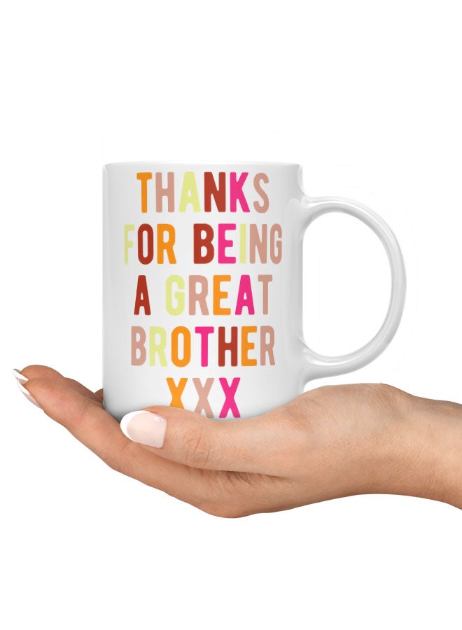 LIT Coffee Mug Thank Brother QuoteWhite Mug Thanking Brother Gift Family Appreciations Presents - Image 3