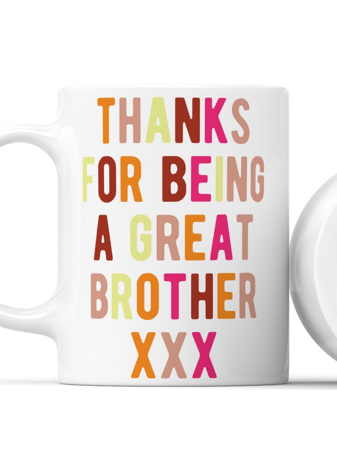 LIT Coffee Mug Thank Brother QuoteWhite Mug Thanking Brother Gift Family Appreciations Presents - Image 2