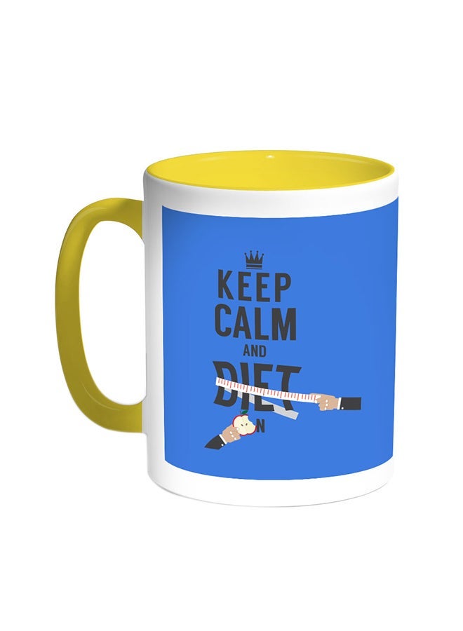 RYN Keep Calm And Diet Printed Coffee Mug Yellow/White 11ounce