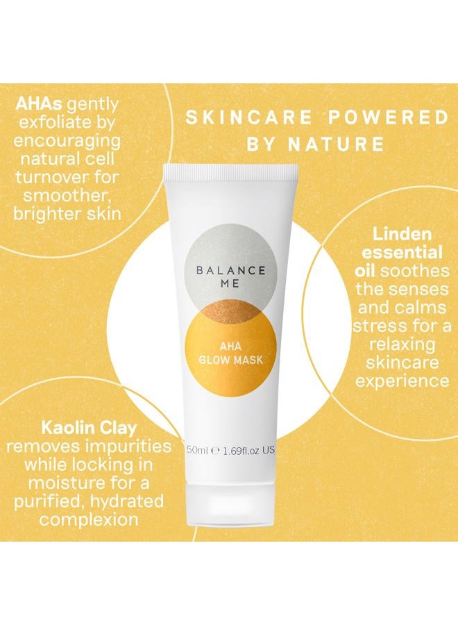 Balance Me AHA Glow Mask – With Glycolic Acid – Brighten, Plump and Purify – Triple-Action Exfoliation – Youthful Radiance – For All Skin Types – Natural, Vegan & Cruelty Free – Made in UK – 50ml - Image 3