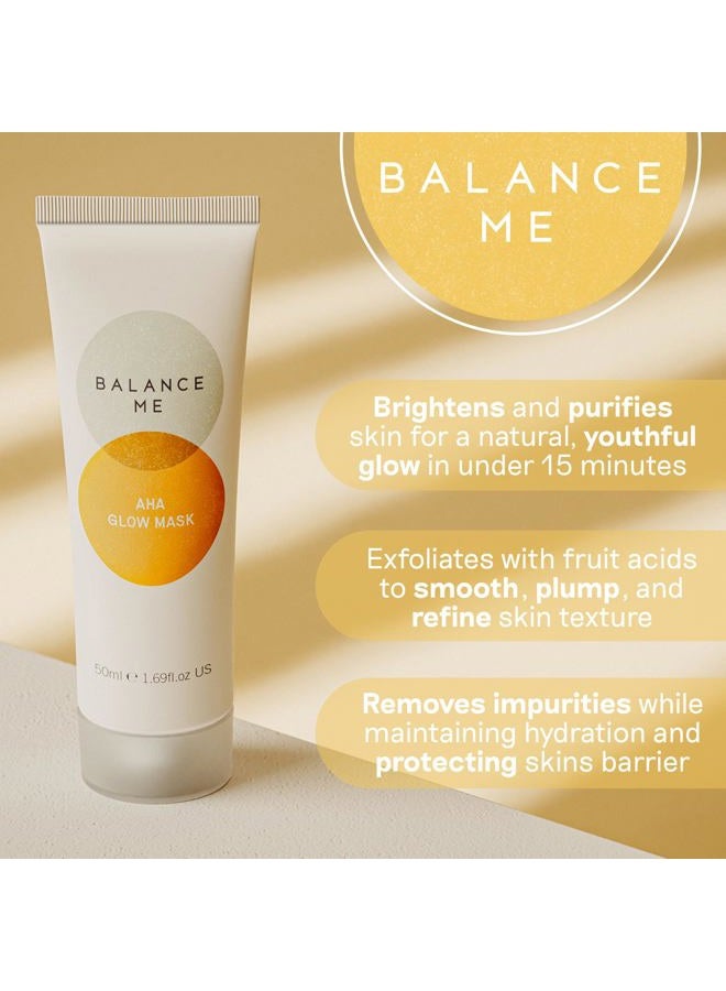 Balance Me AHA Glow Mask – With Glycolic Acid – Brighten, Plump and Purify – Triple-Action Exfoliation – Youthful Radiance – For All Skin Types – Natural, Vegan & Cruelty Free – Made in UK – 50ml - Image 2