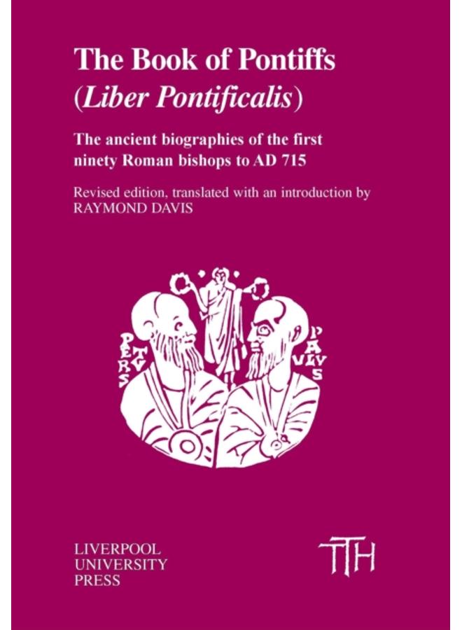The Book of Pontiffs : Liber Pontificalis : 6