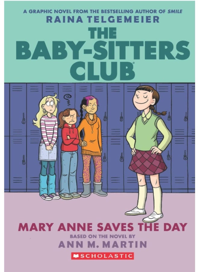 The Baby-Sitters Club Graphix#03: Mary Anne Saves The Day