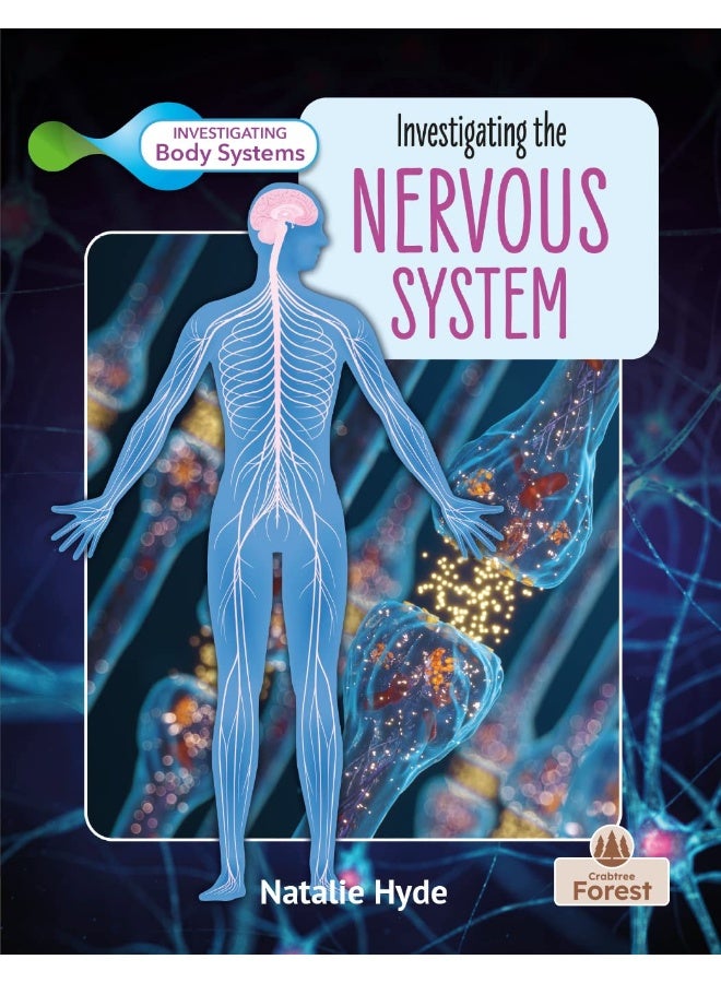Investigating the Nervous System